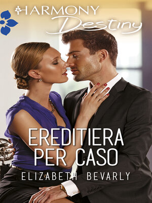 cover image of Ereditiera per caso